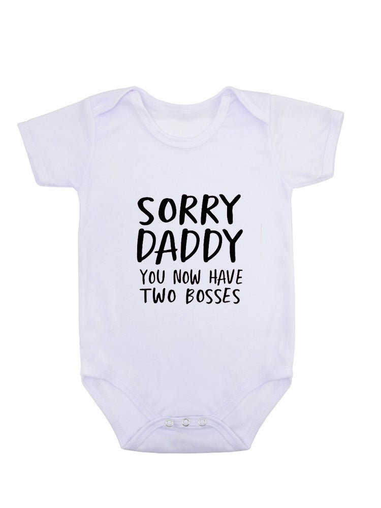 Sorry Daddy You Now Have Two Bosses Onesie