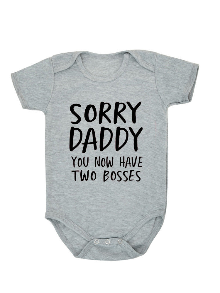 Sorry Daddy You Now Have Two Bosses Onesie