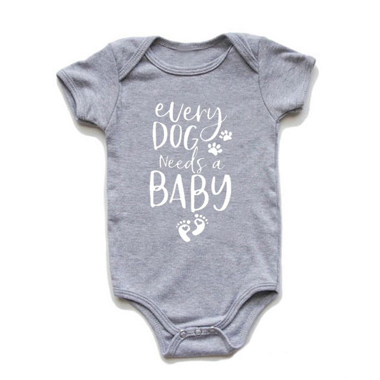 Every Dog Needs A Baby Onesie