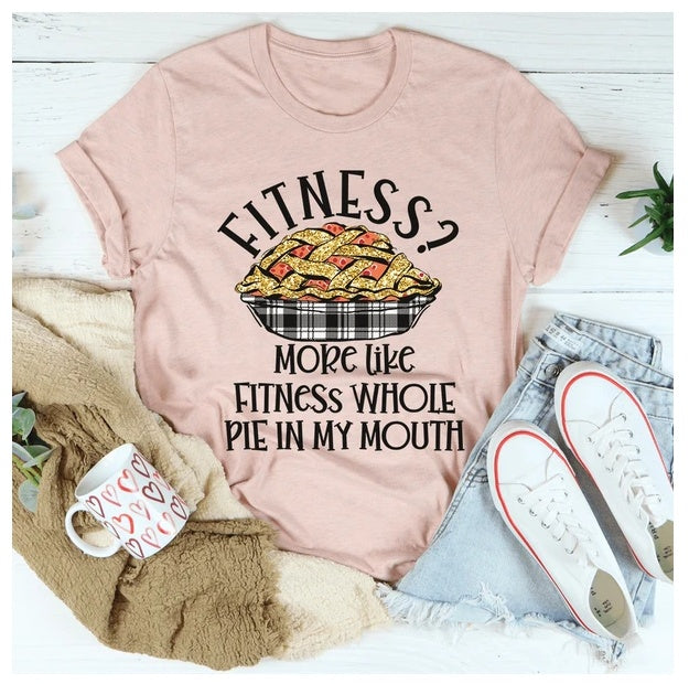 Fitness Pie In My Mouth T-Shirt