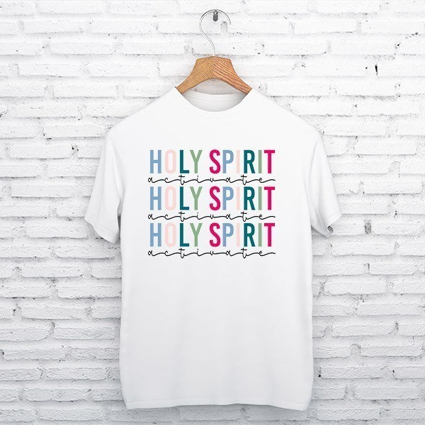 Holy Spirit Activate T-Shirt