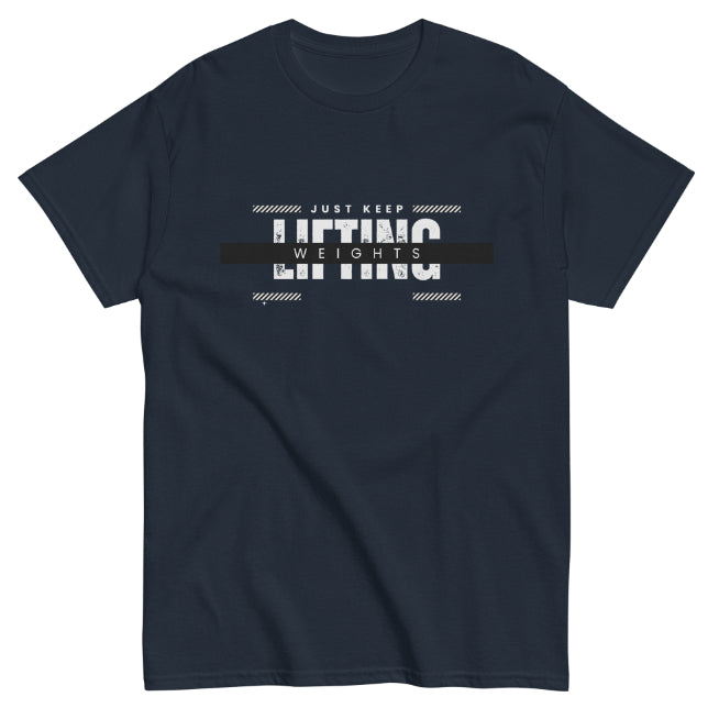 Just Keep Lifting T-shirt