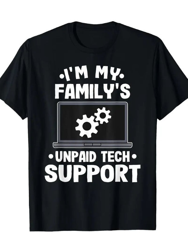 Unpaid Tech Support T-Shirt