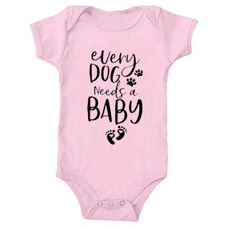 Every Dog Needs A Baby Onesie