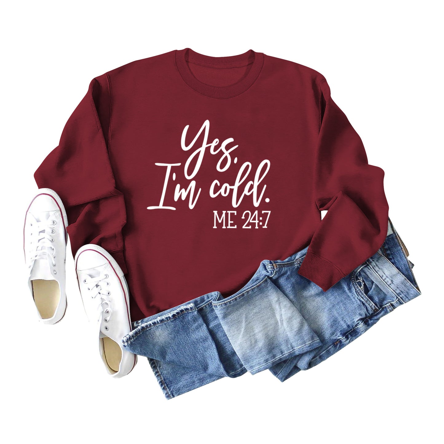 Women's Yes I'm Cold Sweatshirt