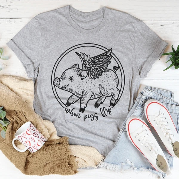 Women's When Pigs Fly Shirt