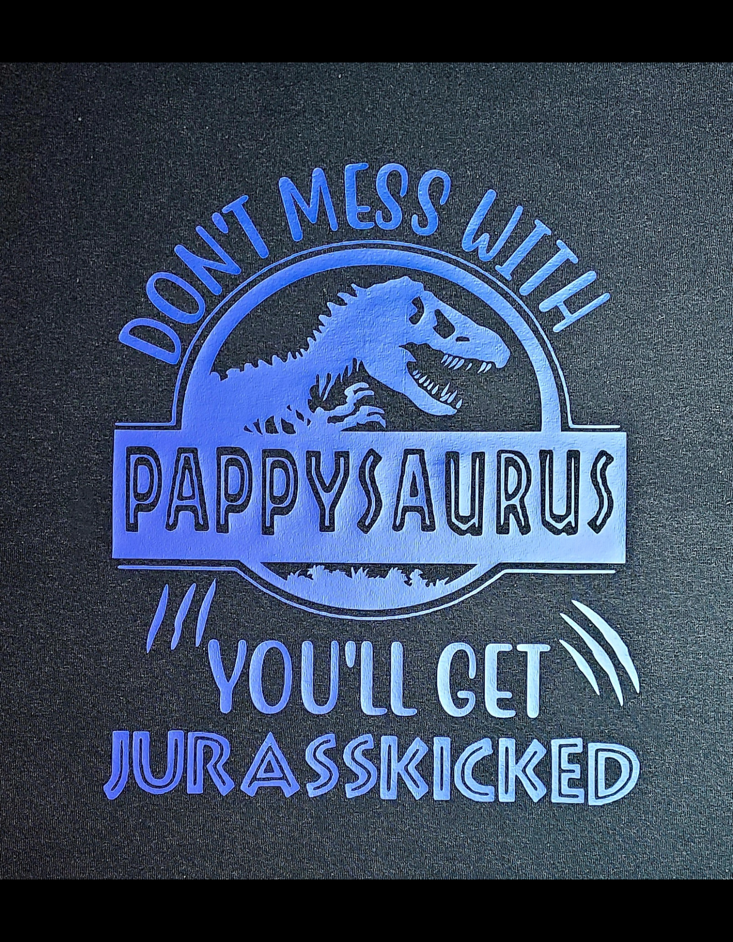 Don't Mess With 'personalized name' saurus T-Shirt