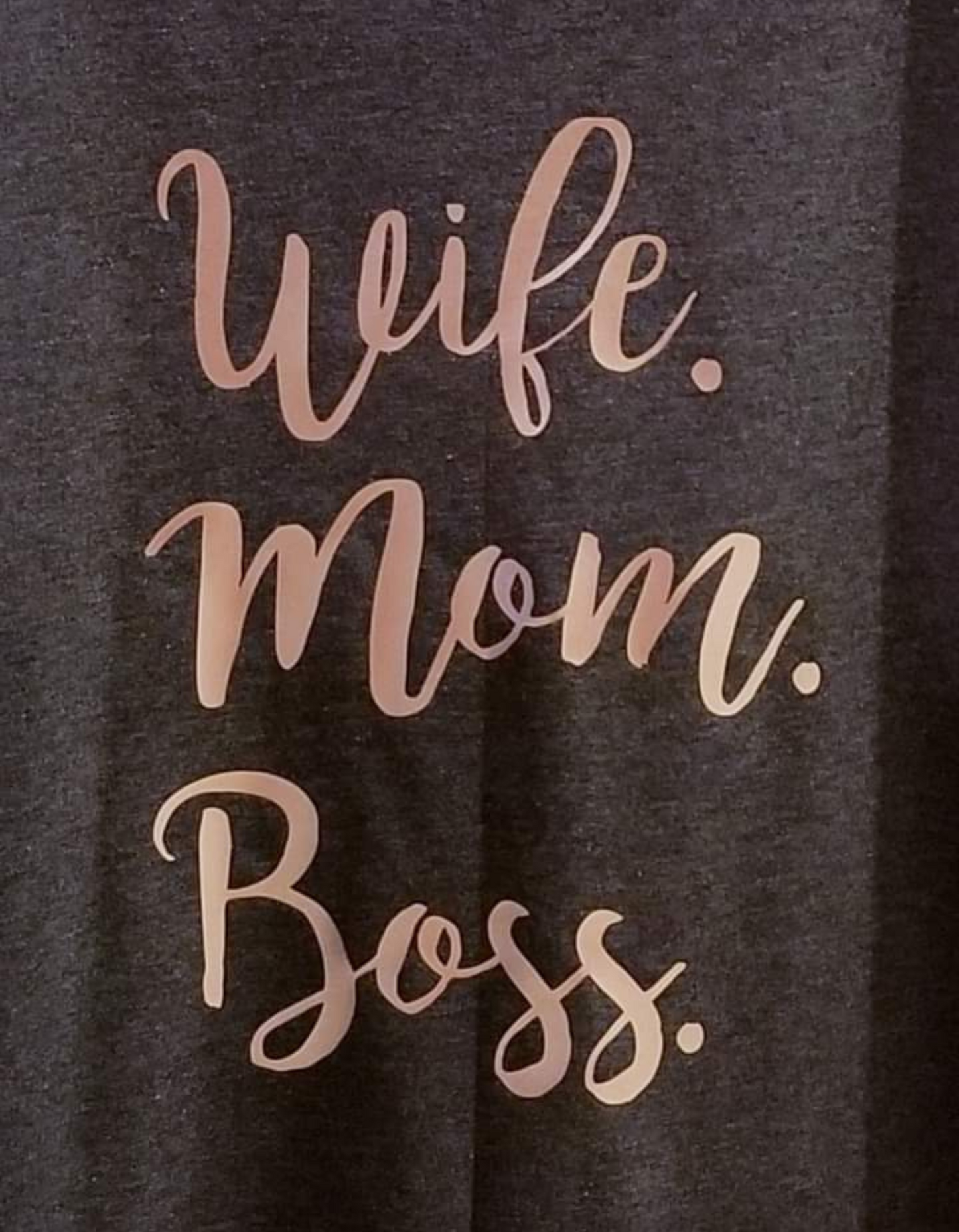 Wife Mom Boss T-Shirt