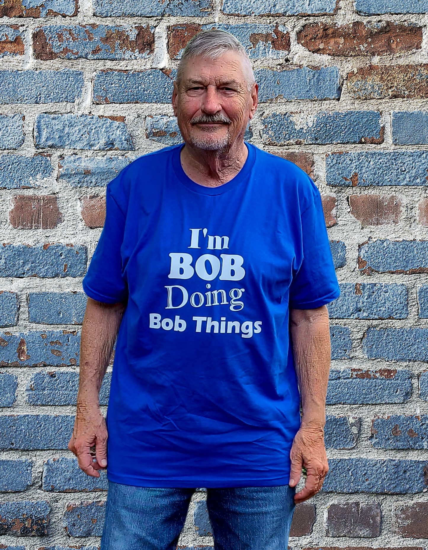 I'm Bob Doing Bob Things T-Shirt