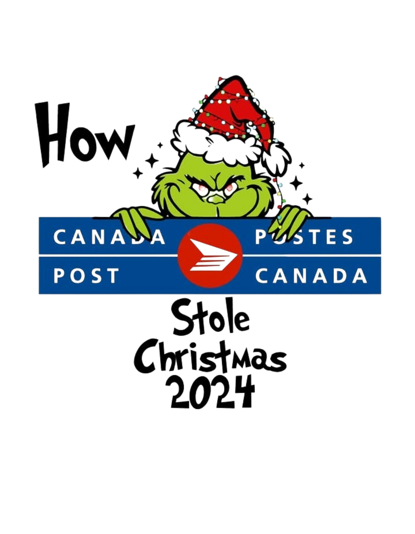 How Canada's Post Stole Christmas 2024 T-Shirt