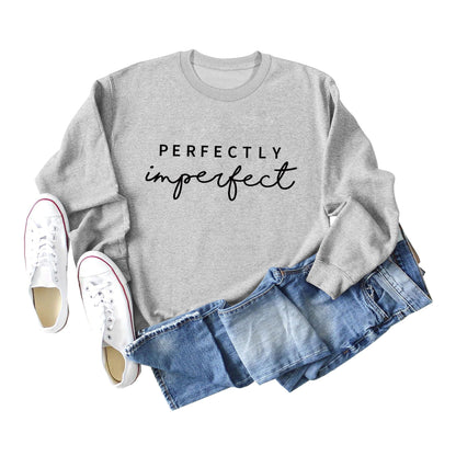Perfectly Imperfect Sweatshirt