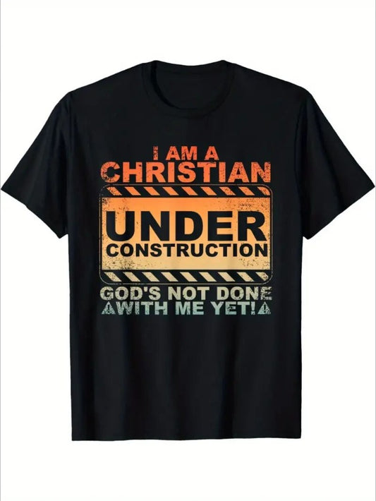 Christian Under Construction T-Shirt