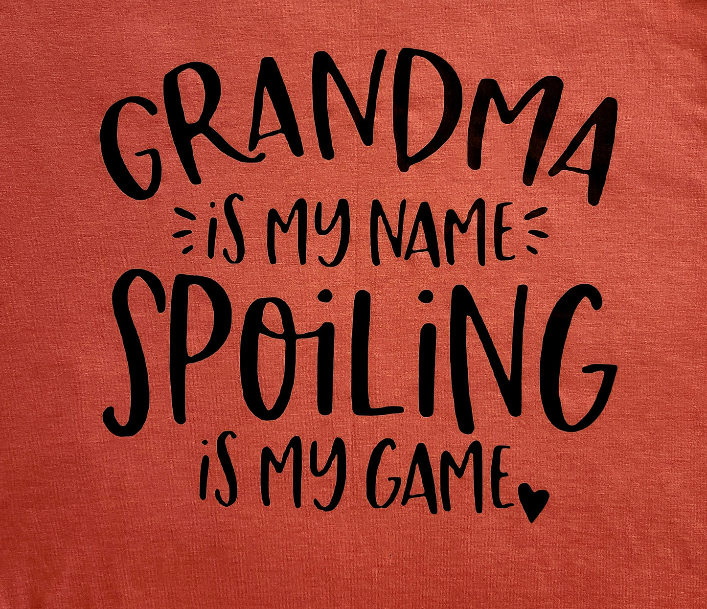Grandma Is My Name T-Shirt