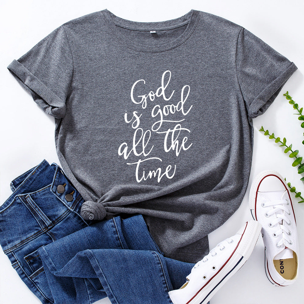 Women's God Is Good All The Time T-Shirt