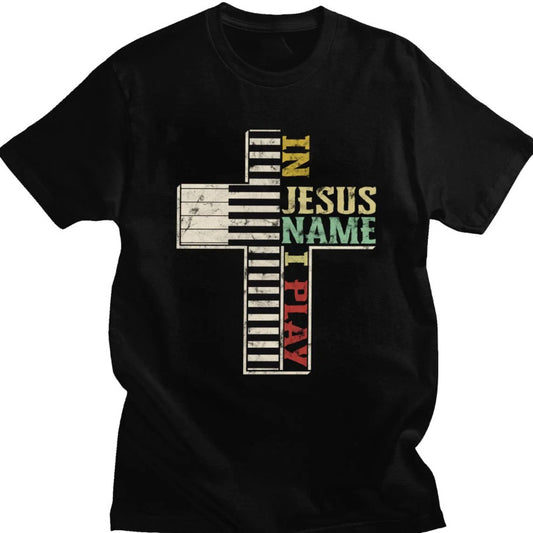Christian In Jesus Name I Play T-shirt