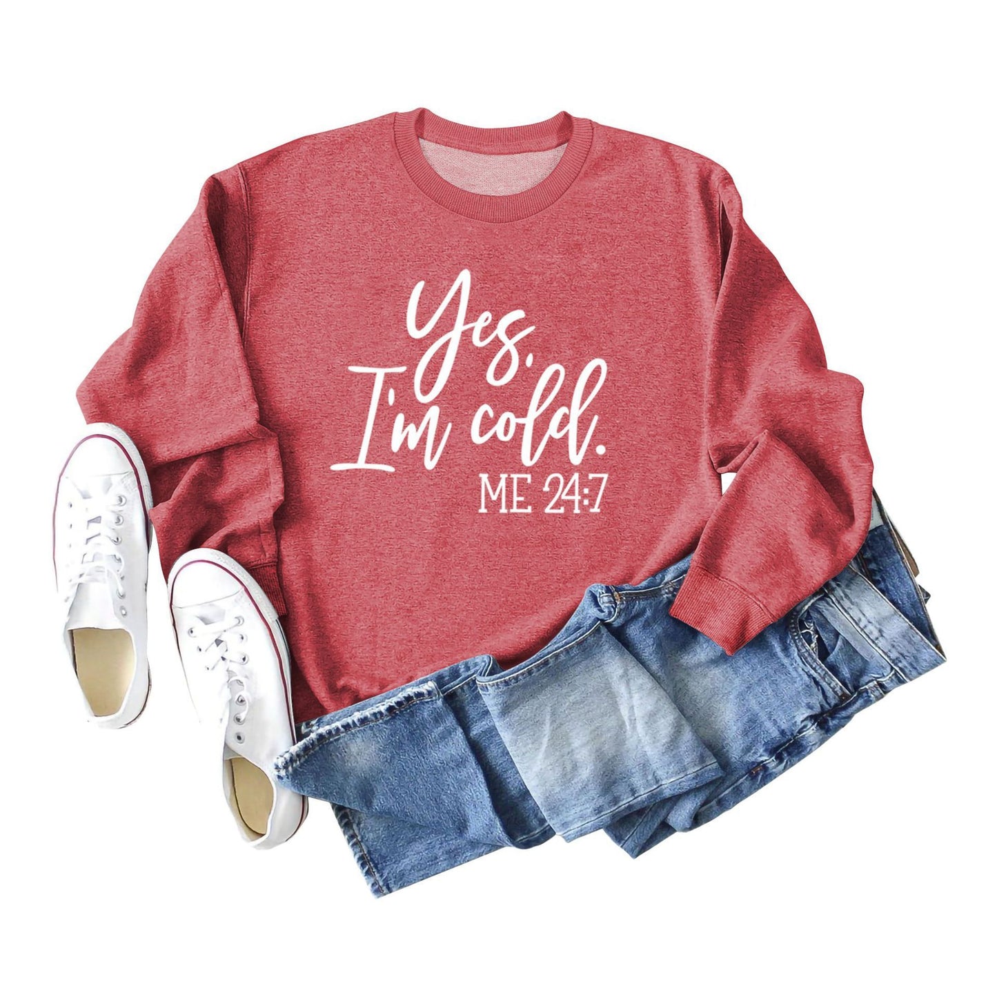 Women's Yes I'm Cold Sweatshirt