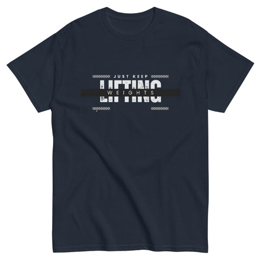 Just Keep Lifting T-shirt