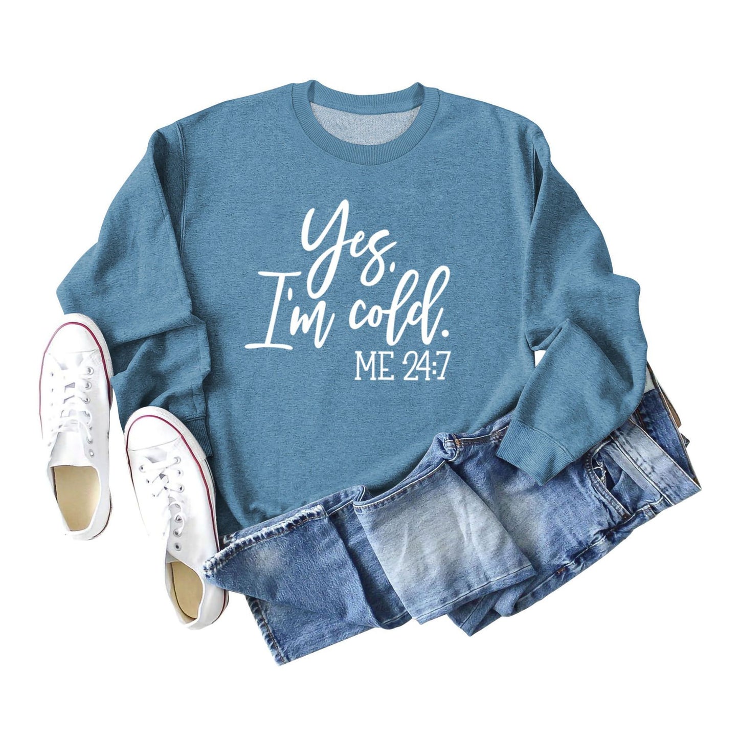 Women's Yes I'm Cold Sweatshirt