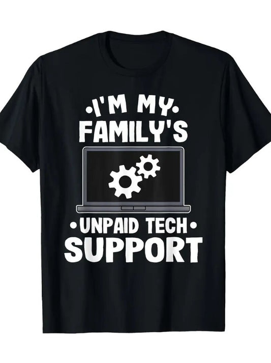 Unpaid Tech Support T-Shirt