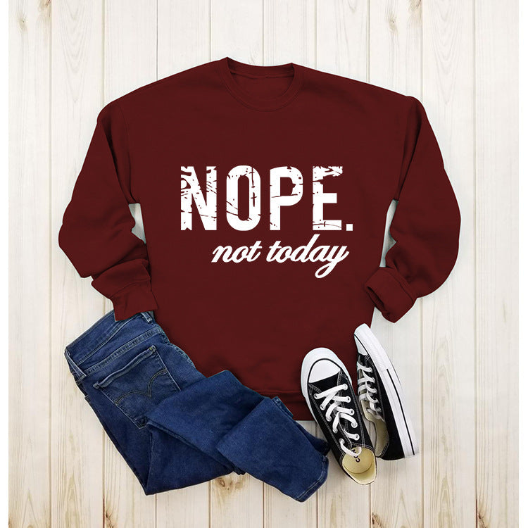 Women's Nope Not Today Sweatshirt