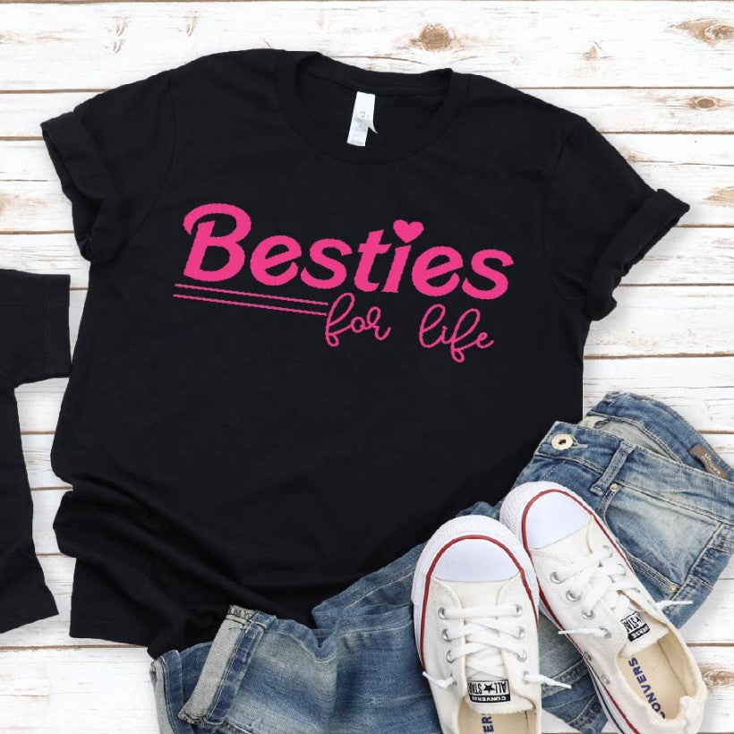 Women's Besties For Life T-Shirt