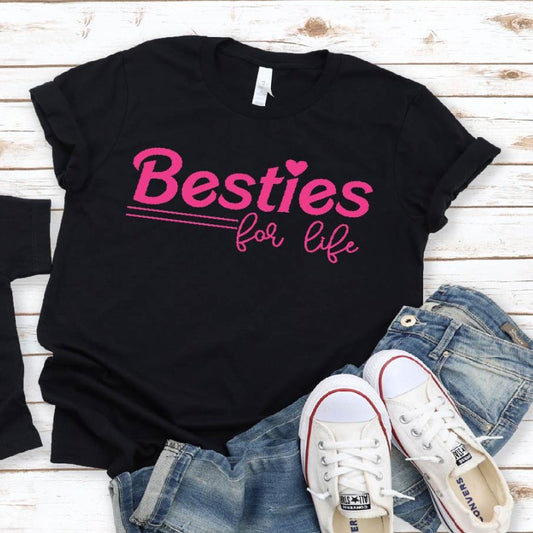 Women's Besties For Life T-Shirt