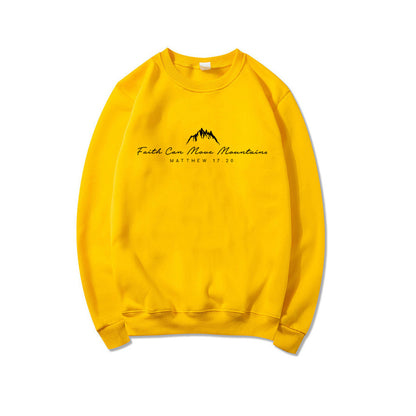 Faith Can Move Mountains Sweatshirt