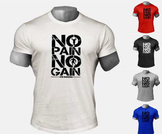 No Pain No Gain Workout Tee