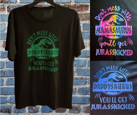 Don't Mess With 'Mama' or 'Daddy' saurus T-Shirt