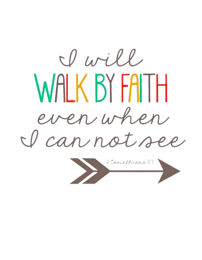 Walk By Faith Sweatshirt