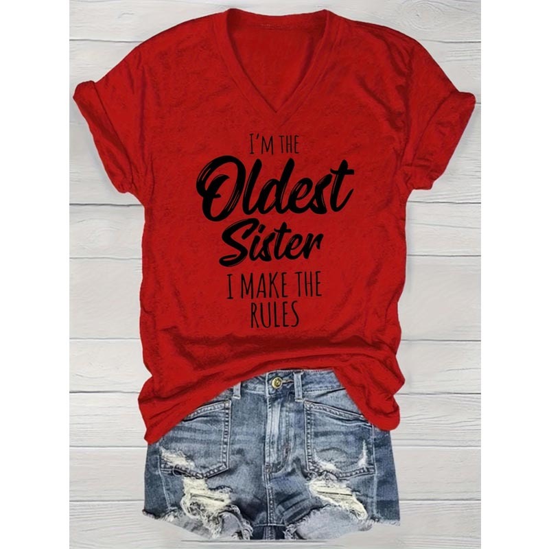 Women's I'm The Oldest Sister T-Shirt