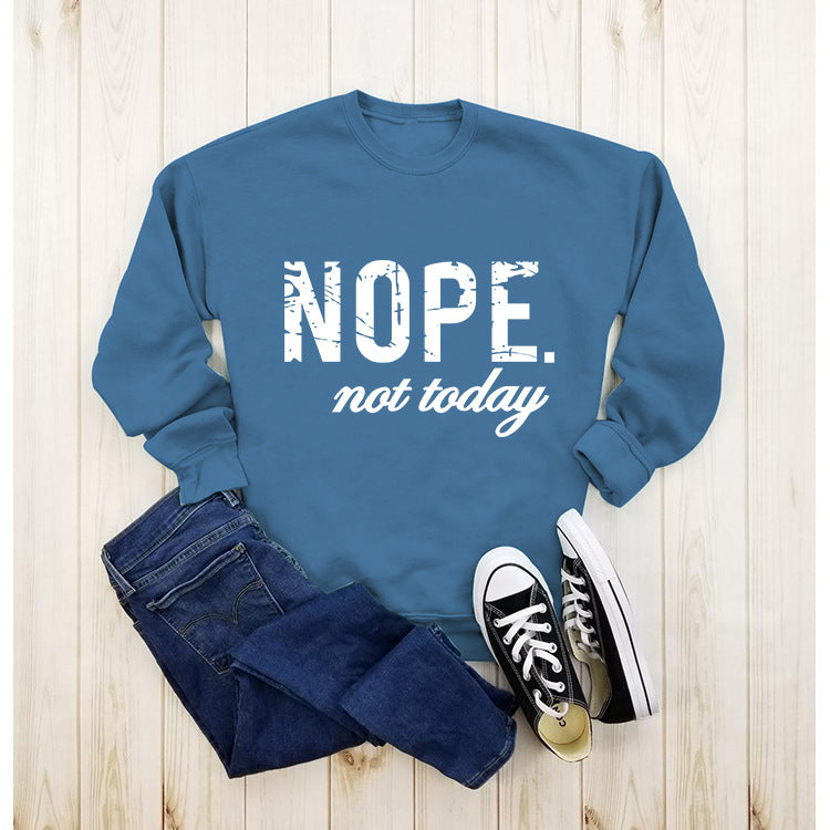 Women's Nope Not Today Sweatshirt