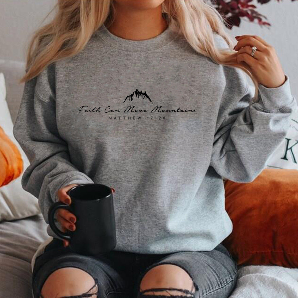 Faith Can Move Mountains Sweatshirt