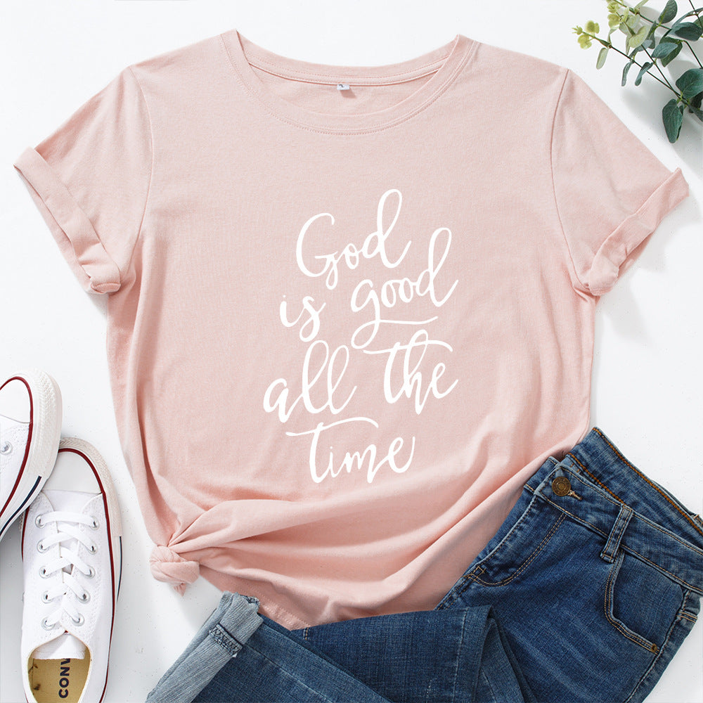 Women's God Is Good All The Time T-Shirt