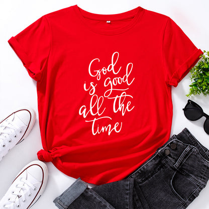 Women's God Is Good All The Time T-Shirt