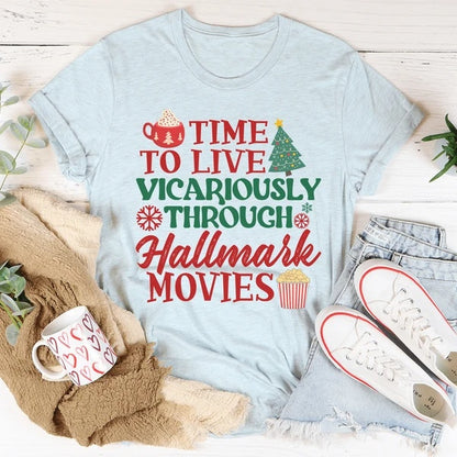 Women's Time To Live Vicariously Christmas T-Shirt