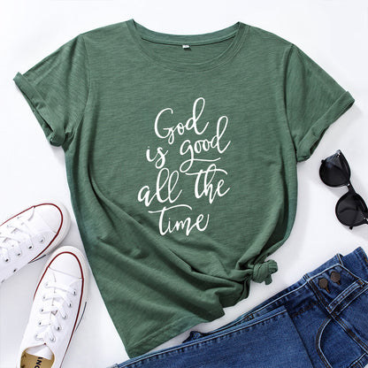 Women's God Is Good All The Time T-Shirt