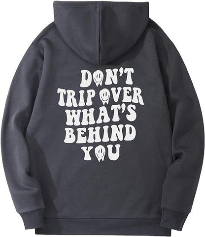 Don't Trip Hoodie