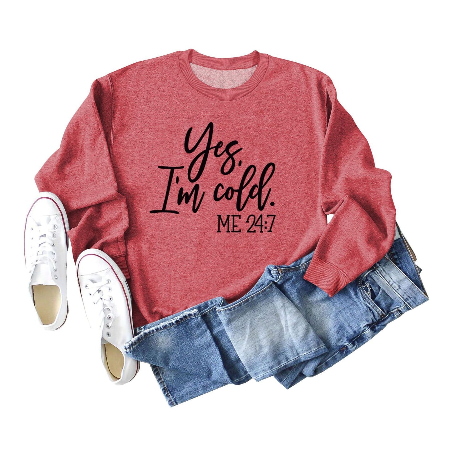 Women's Yes I'm Cold Sweatshirt